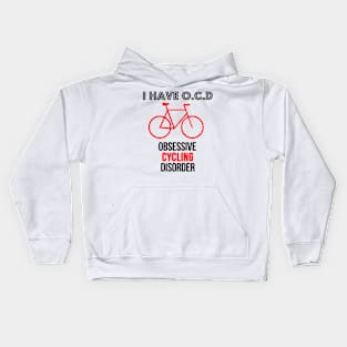 O.C.D. Obsessive Cycling Disorder Funny Cyclist Bike Design Kids Hoodie